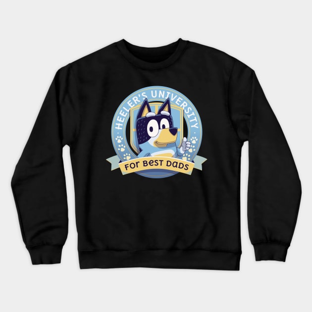 Heeler's University for best dads // Bingo Bandit Chilli Heeler Crewneck Sweatshirt by Geekydog